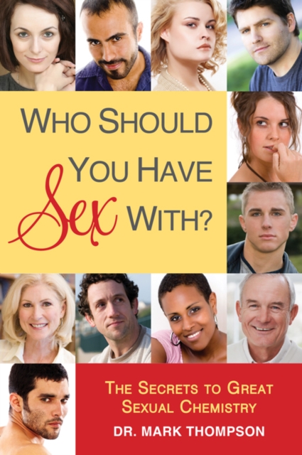 Who Should You Have Sex With?