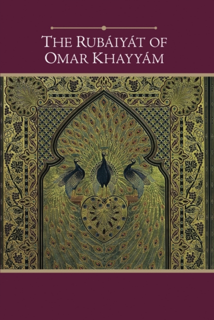 Rubaiyat of Omar Khayyam (Barnes & Noble Edition)