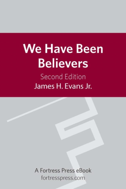 We Have Been Believers