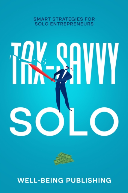 Tax-Savvy Solo