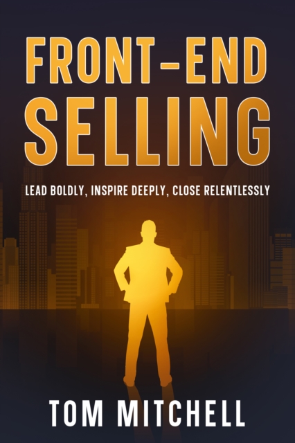 Front-End Selling
