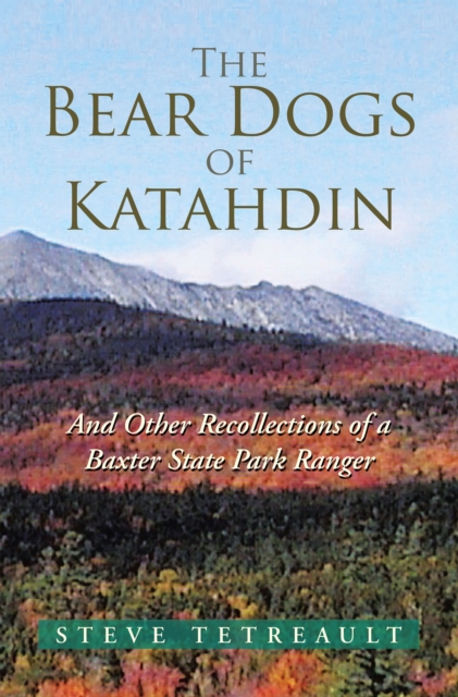 Bear Dogs of Katahdin