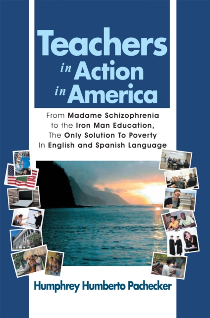 Teachers in Action in America