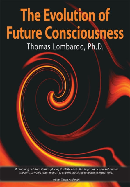Evolution of Future Consciousness