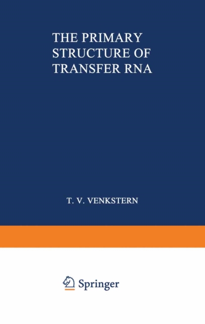 Primary Structure of Transfer RNA