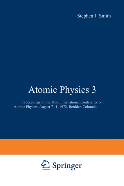 Atomic Physics 3
