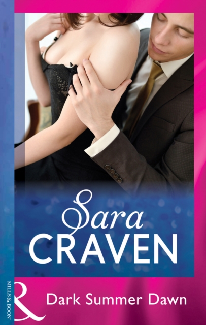 Dark Summer Dawn (Mills & Boon Modern)
