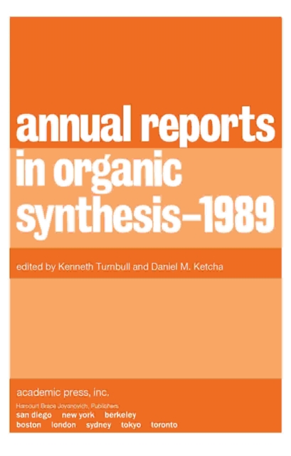 Annual Reports in Organic Synthesis - 1989