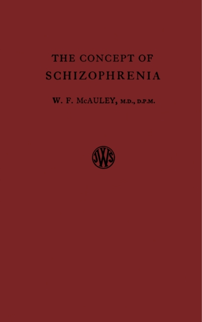 Concept of Schizophrenia