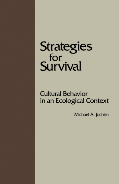Strategies for Survival