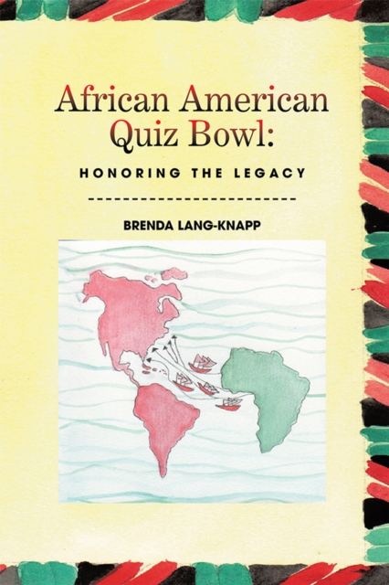African American Quiz Bowl: Honoring the Legacy
