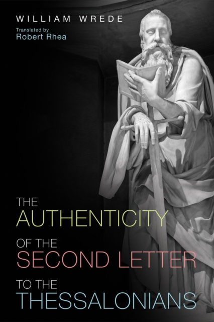 Authenticity of the Second Letter to the Thessalonians