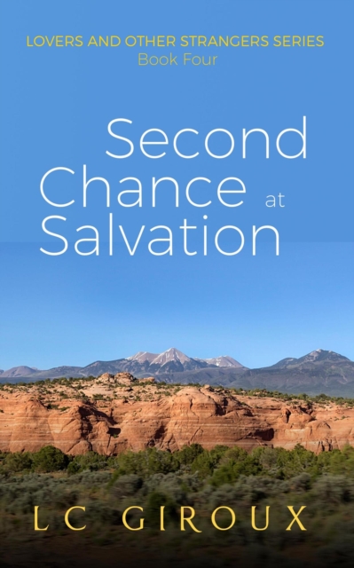 Second Chance at Salvation