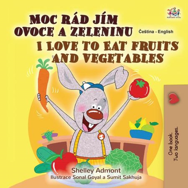 Moc rad jim ovoce a zeleninu I Love to Eat Fruits and Vegetables