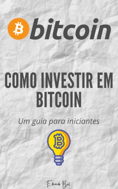 Como investir em Bitcoin