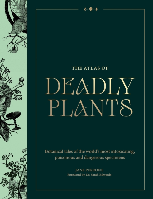Atlas of Deadly Plants