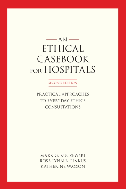 Ethics Casebook for Hospitals