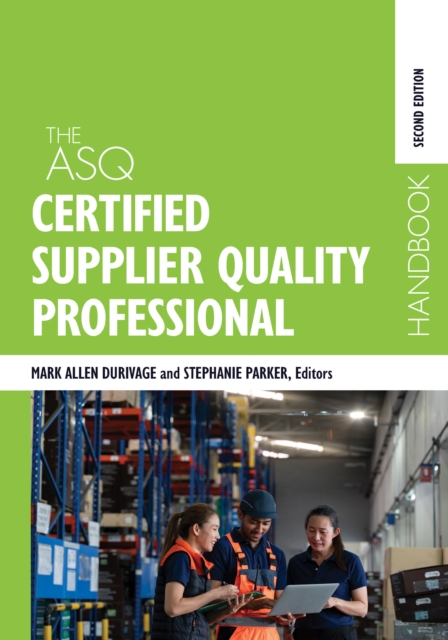 ASQ Certified Supplier Quality Professional Handbook