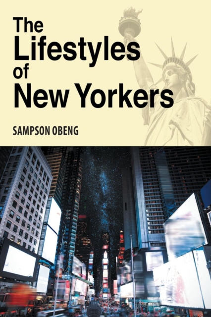 Lifestyles of New Yorkers