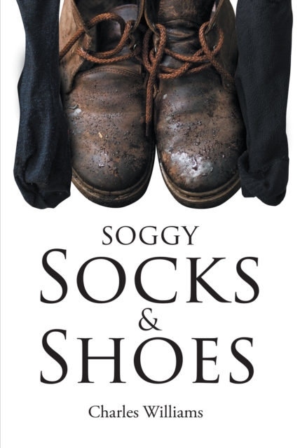 Soggy Socks and Shoes