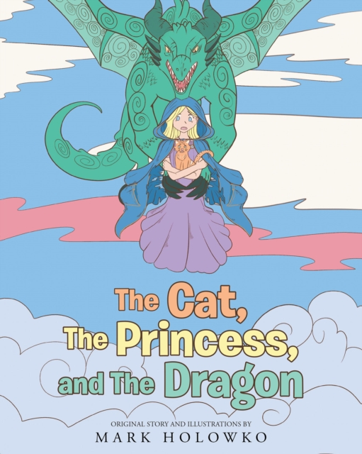 Cat, The Princess, and The Dragon