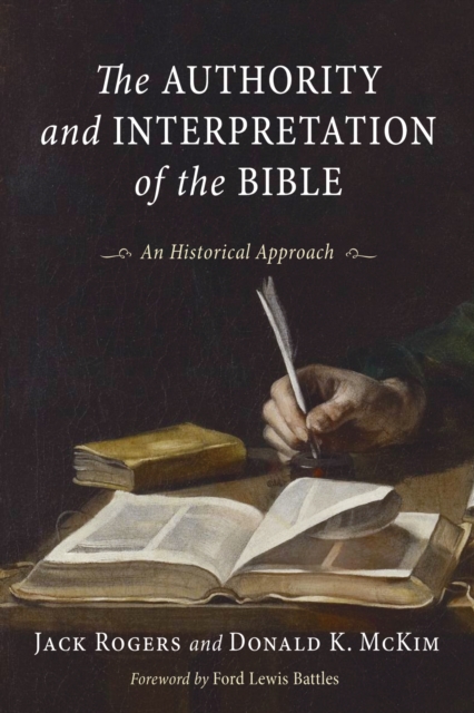 Authority and Interpretation of the Bible