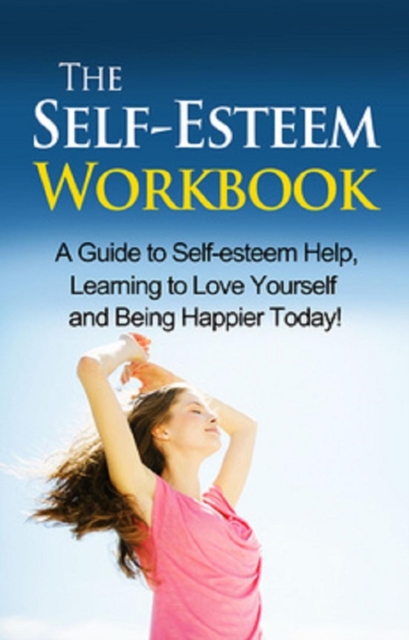 Self-Esteem Workbook