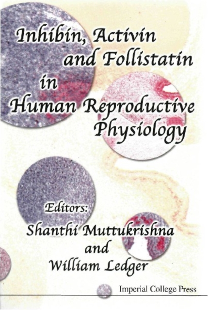 Inhibin, Activin And Follistatin In Human Reproductive Physiology