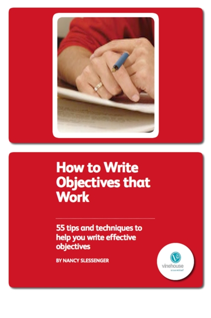 How to Write Objectives That Work