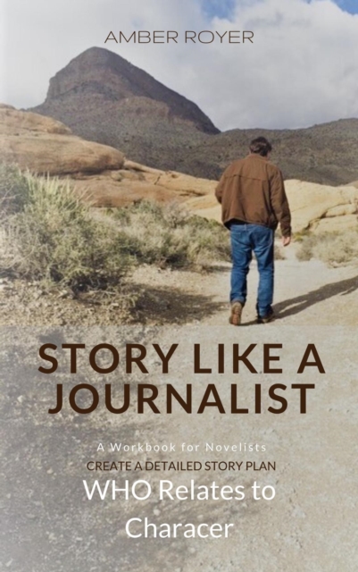 Story Like a Journalist - Who Relates to Character