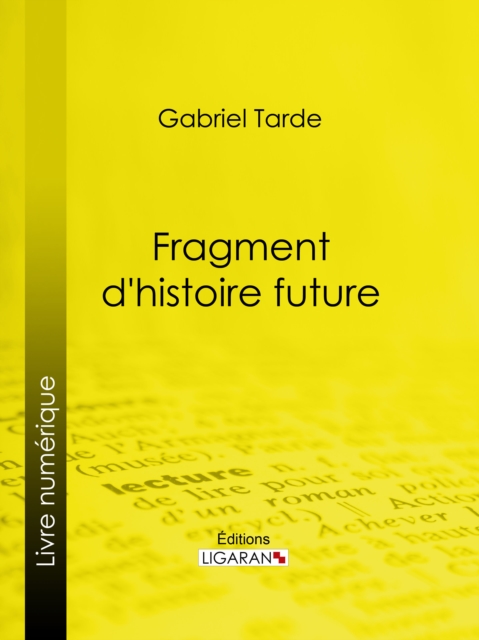 Fragment d'histoire future