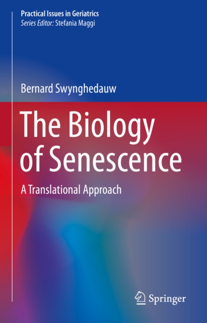 Biology of Senescence