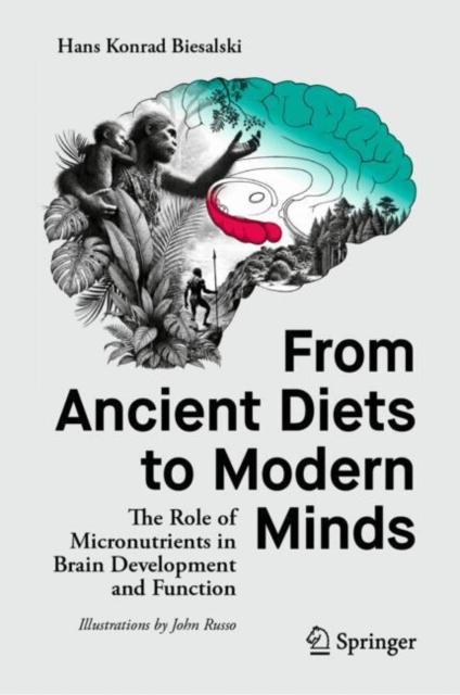 From Ancient Diets to Modern Minds