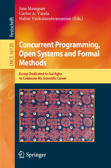 Concurrent Programming, Open Systems and Formal Methods