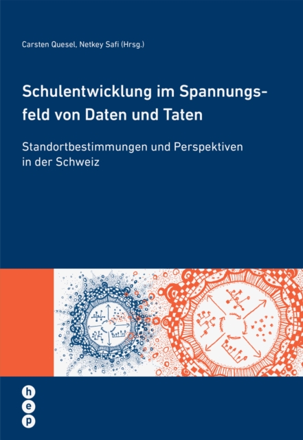 Schulentwicklung im Spannungsfeld von Daten und Taten (E-Book)