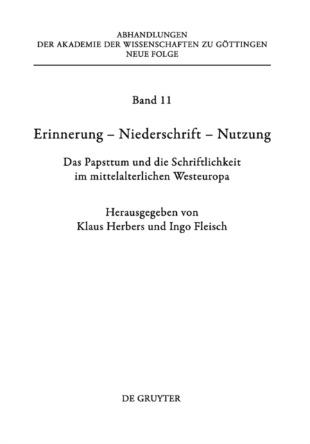 Erinnerung – Niederschrift – Nutzung
