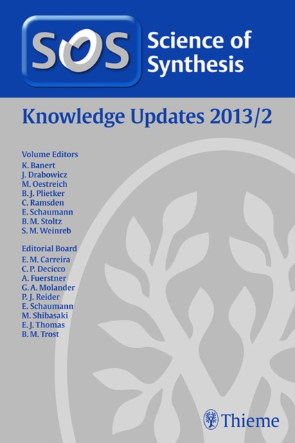 Science of Synthesis Knowledge Updates 2013 Vol. 2