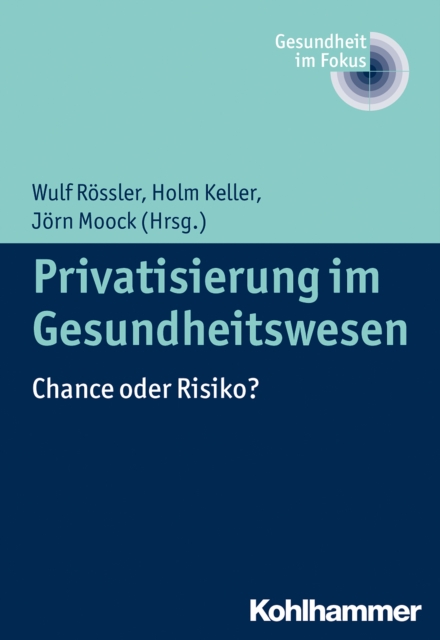 Privatisierung im Gesundheitswesen