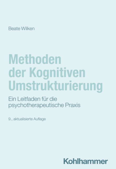Methoden der Kognitiven Umstrukturierung