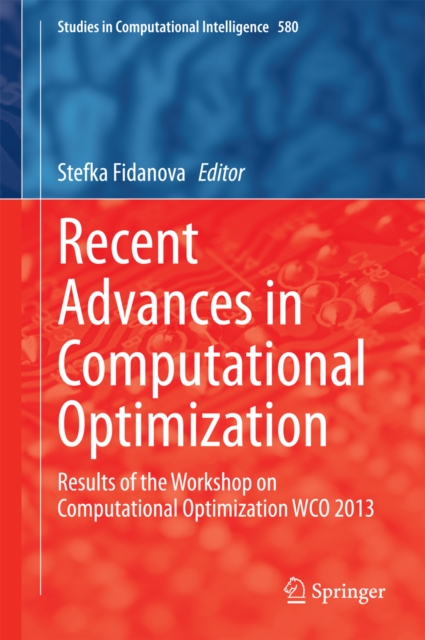 Recent Advances in Computational Optimization