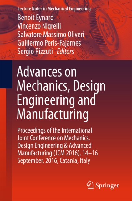 Advances on Mechanics, Design Engineering and Manufacturing