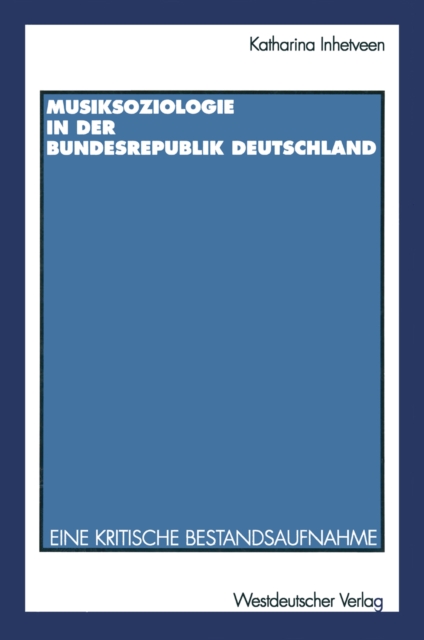 Musiksoziologie in der Bundesrepublik Deutschland