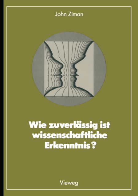 Wie zuverlässig ist wissenschaftliche Erkenntnis?