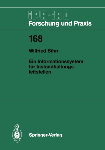 Ein Informationssystem für Instandhaltungsleitstellen