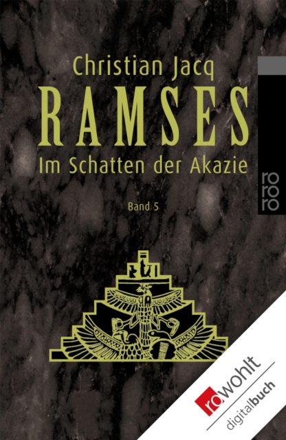 Ramses: Im Schatten der Akazie