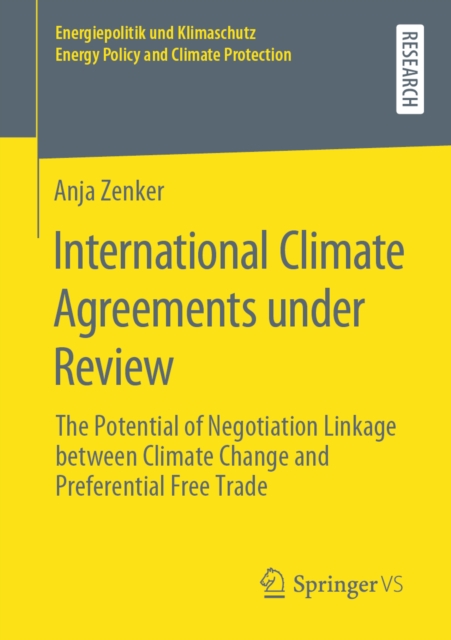 International Climate Agreements under Review