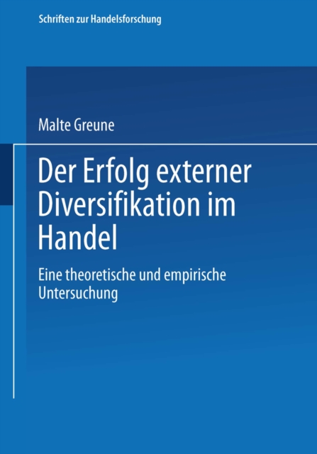 Der Erfolg externer Diversifikation im Handel