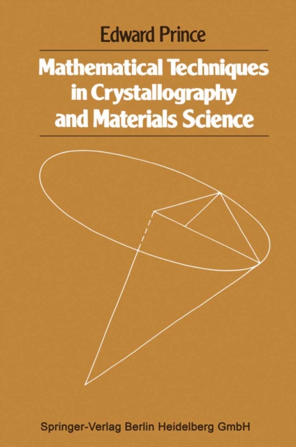 Mathematical techniques in crystallography and materials science