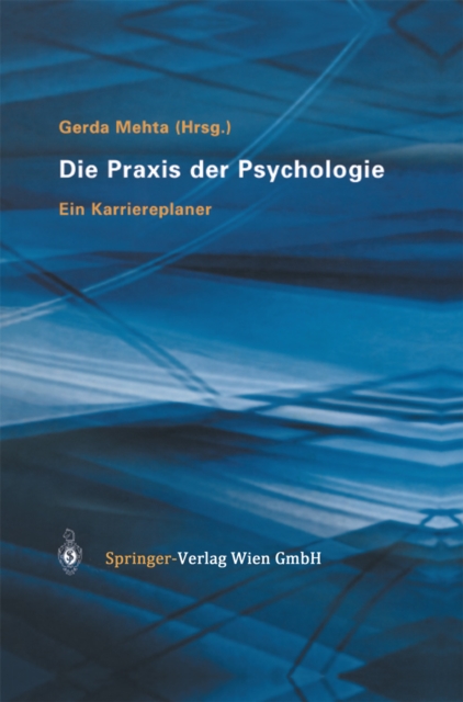 Die Praxis der Psychologie