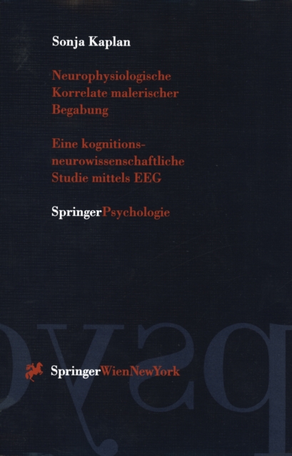 Neurophysiologische Korrelate malerischer Begabung